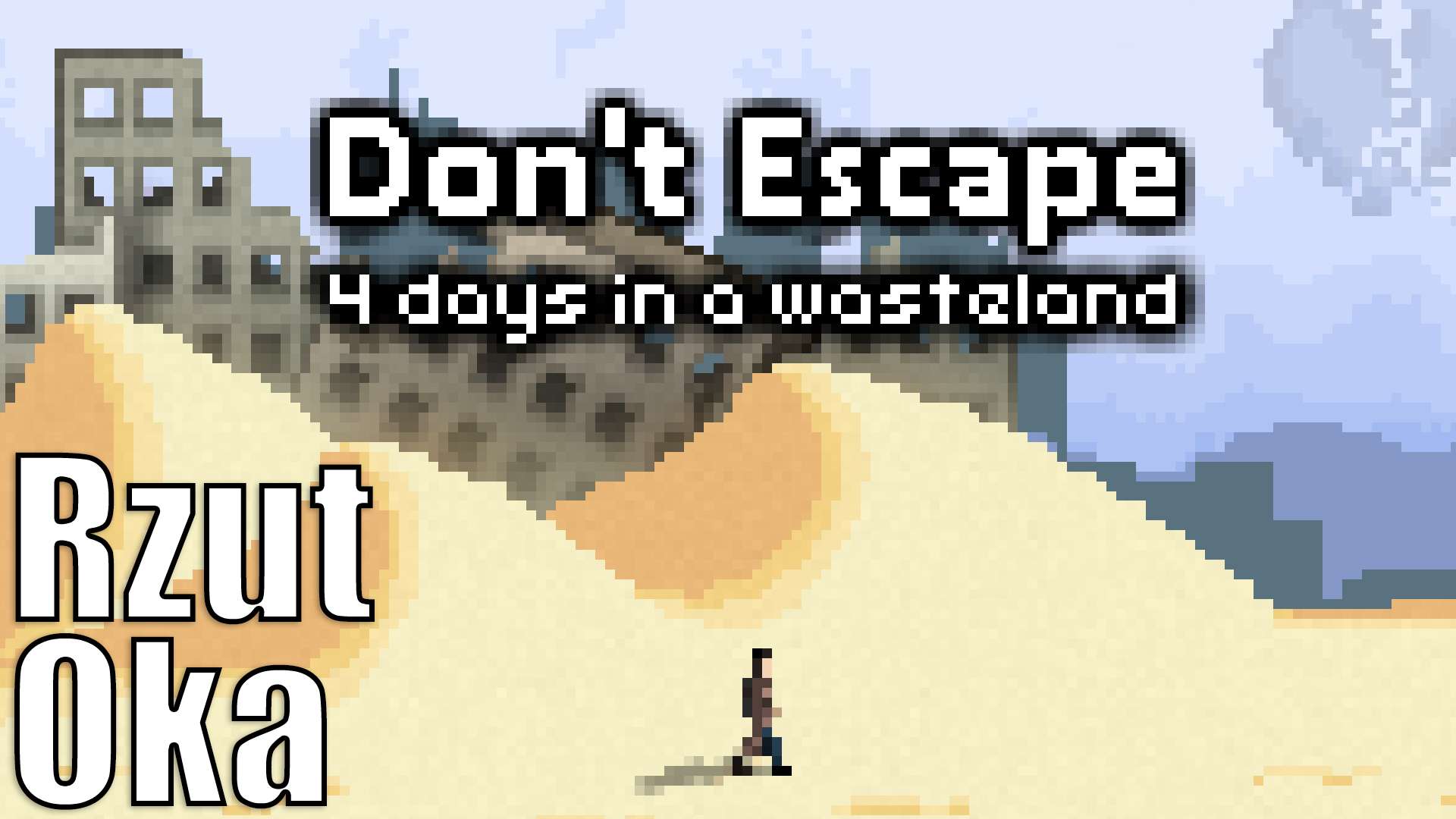 Don&#039;t Escape - 4 days on a Wasteland - surviwalowa przygodówka prosto z Polski