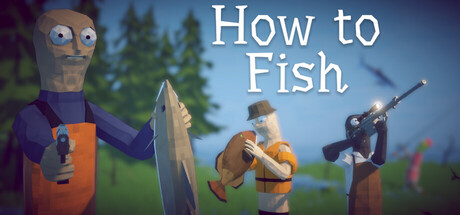 How To Fish
