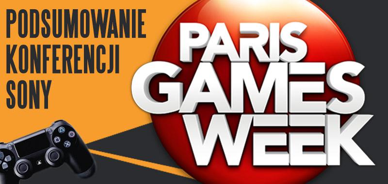 Podsumowanie konferencji Sony z targów Paris Games Week 2015. Jak oceniasz show? [ankieta]