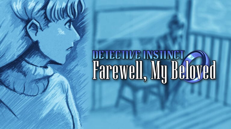 Detective Instinct: Farewell, My Beloved