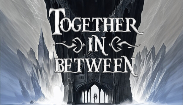 Together in Between