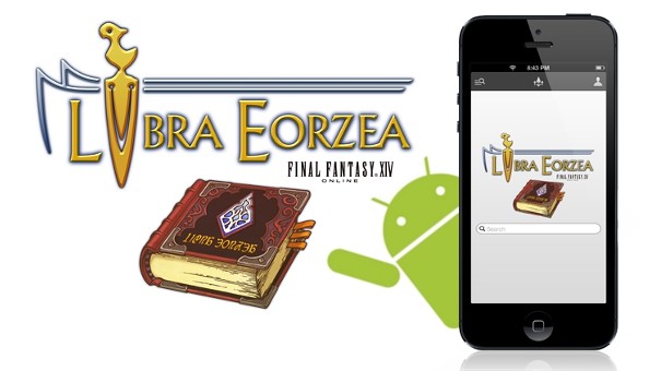 Aplikacja Final Fantasy XIV: Libra Eorzea już dostępna na Androidzie