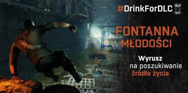 Darmowe DLC do Dying Light w ramach akcji #DrinkForDLC już niebawem!