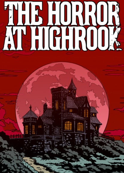 The Horror at Highrook