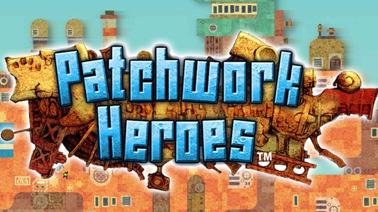 Patchwork Heroes