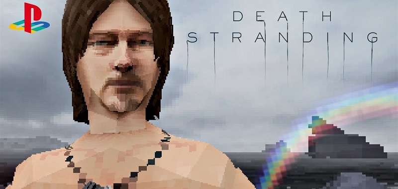 Death Stranding. Trailer z E3 2016 odtworzony na PS1