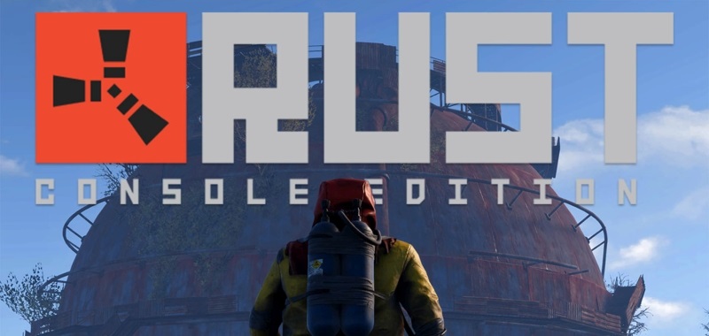 Rust Console Edition debiutuje w maju. Znamy wysoką cenę