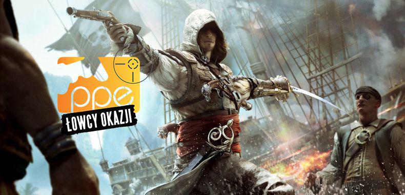 Łowcy Okazji - Assassin's Creed IV: Black Flag, Just Cause 3, Anno 2205 i więcej