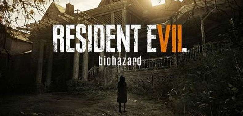 W Resident Evil VII przeżyjemy bardzo osobistą historię