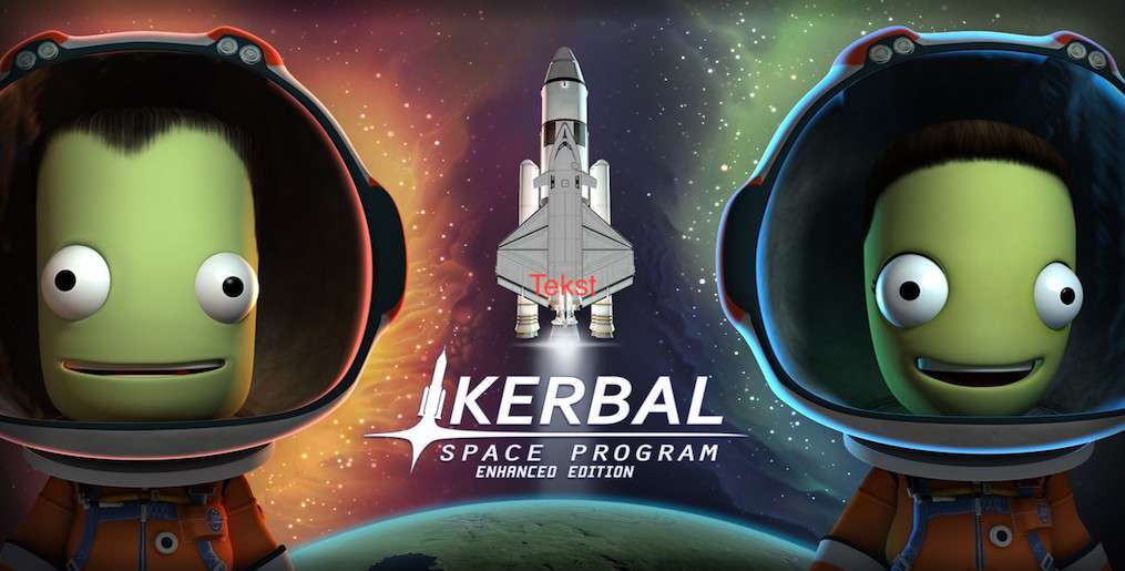 Kerbal Space Program Enhanced Edition. Jest pierwszy zwiastun poprawionej gry!