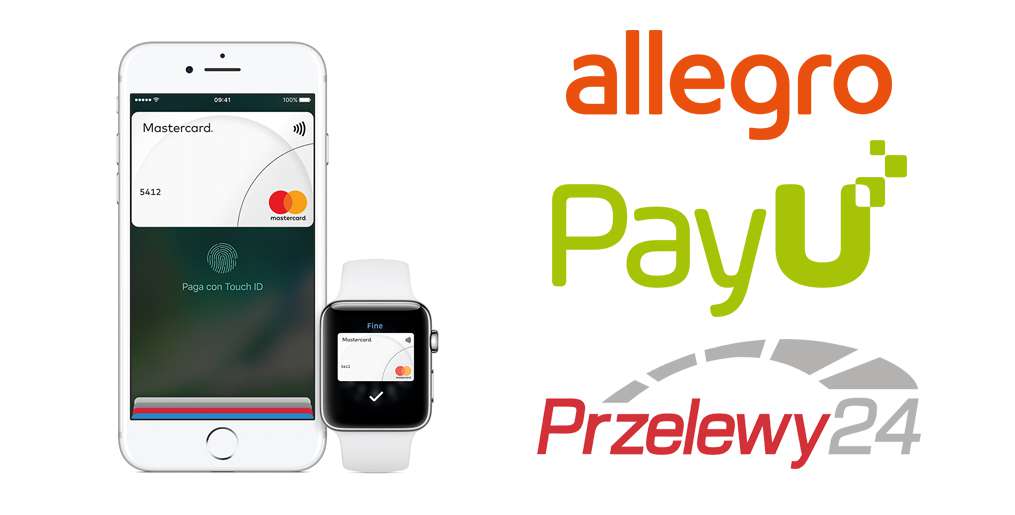 Allegro, Przelewy24, PayU - nadchodzi integracja z Apple Pay
