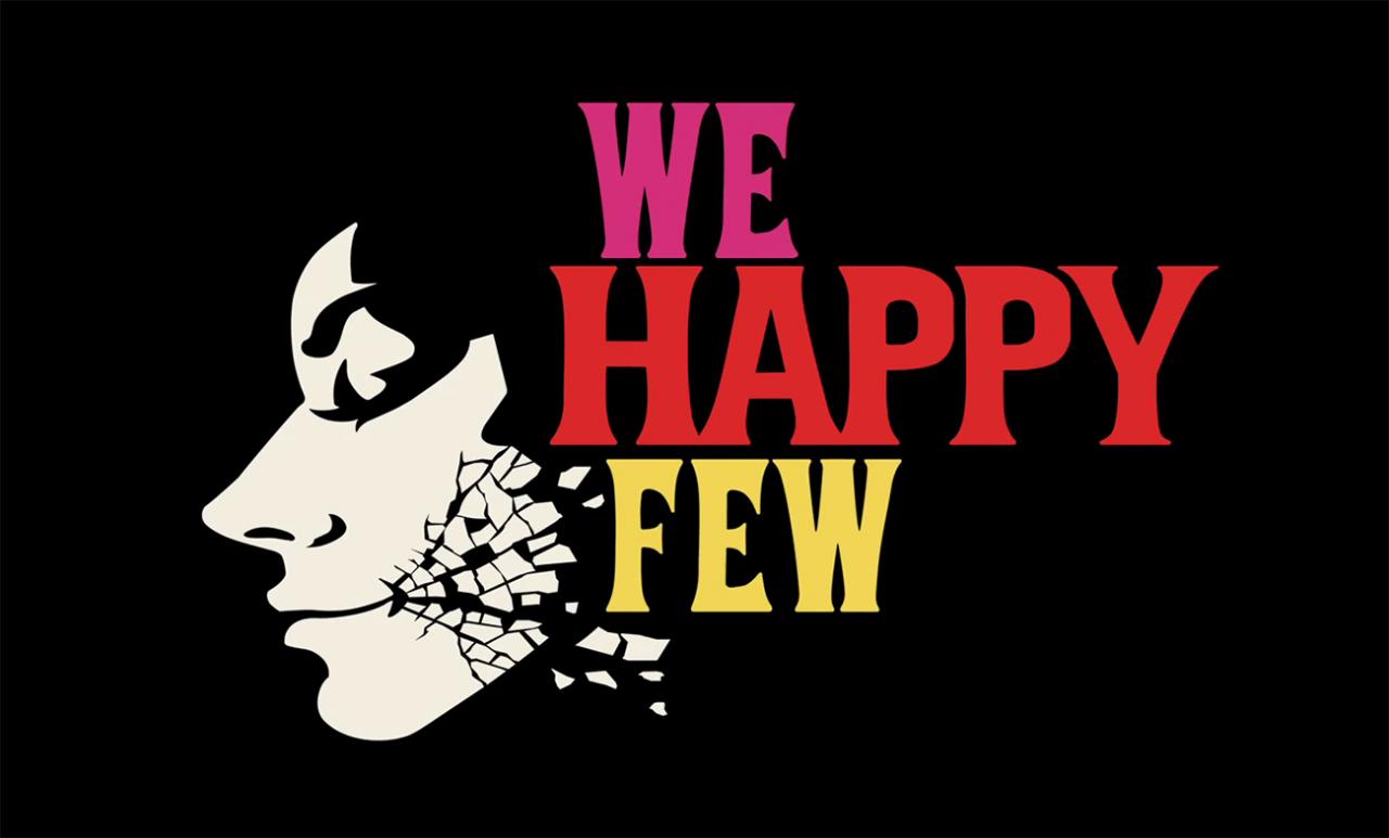 We Happy Few