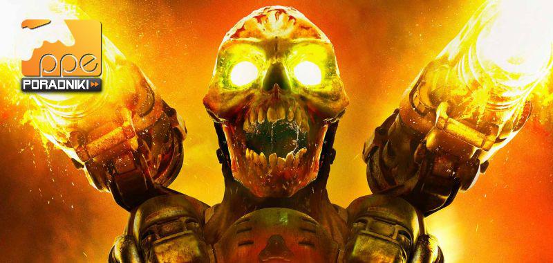 Doom - kody do gry. Nieśmiertelność, bronie, ulepszenia i ukryte przedmioty