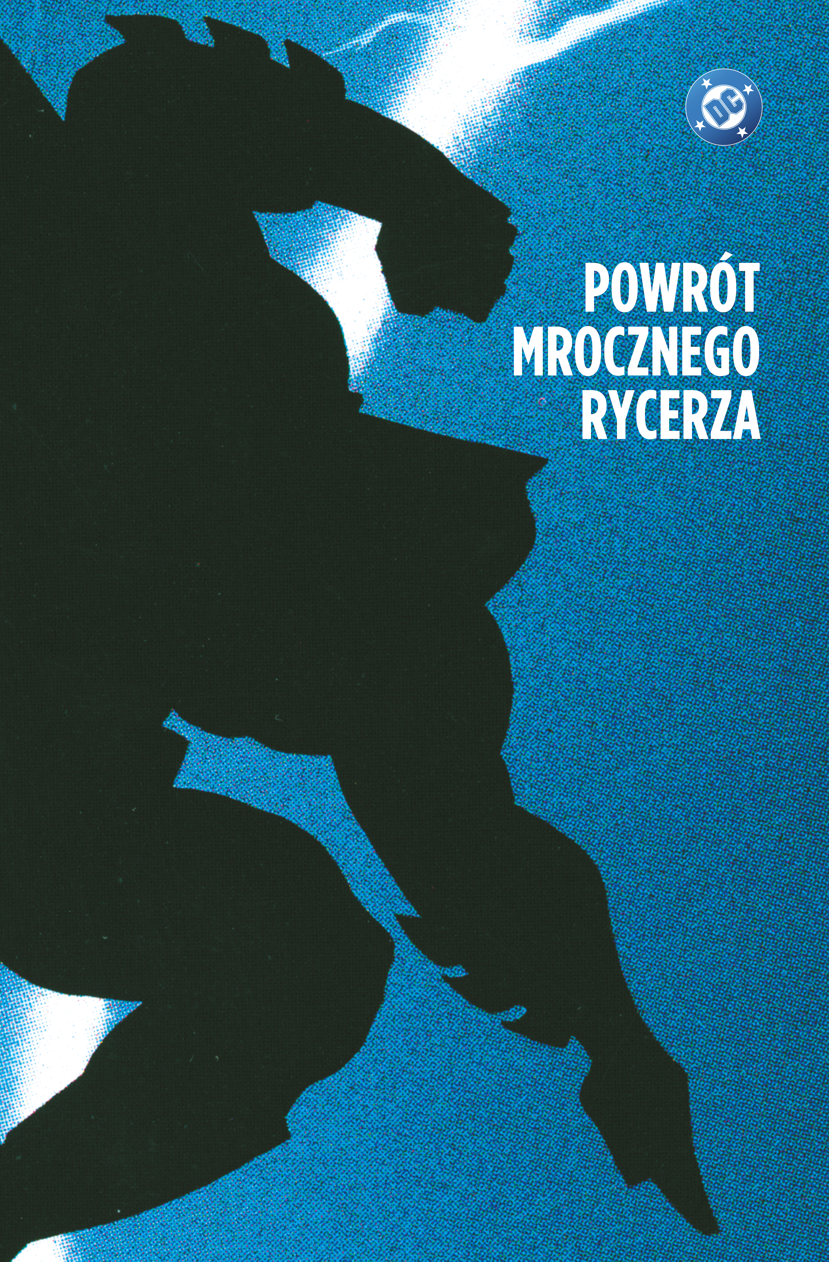 DC Limited. Batman. Mroczny Rycerz. Powrót Mrocznego Rycerza 