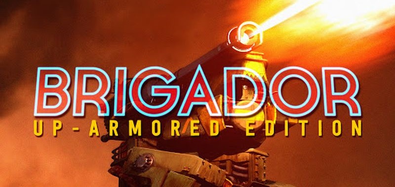 Brigador Up-Armored Deluxe za darmo. Rozbudowana wersja gry w promocji