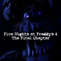 Five Nights at Freddy&#039;s 4: The Final Chapter