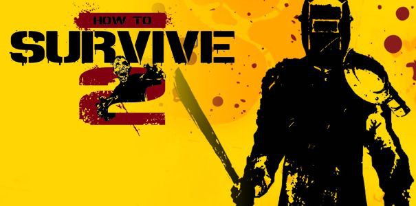 How to Survive 2 na PS4. Kooperacyjne młócenie zombie z datą premiery