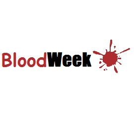 BloodWeek #1