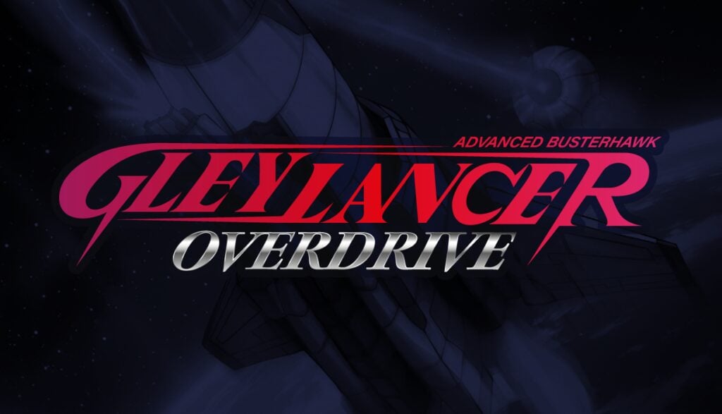 Gley Lancer: Overdrive