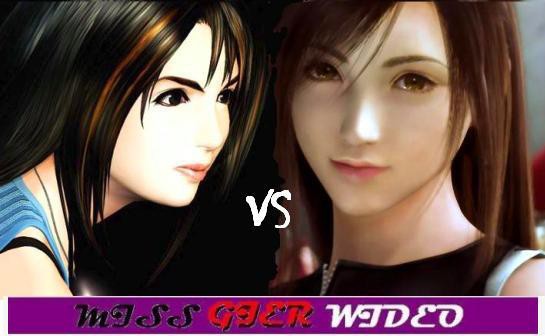 Miss Gier Wideo: Rinoa vs. Tifa