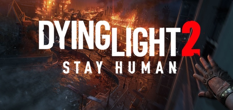 Dying Light 2 z prezentacją walki. Zobaczcie pokaz