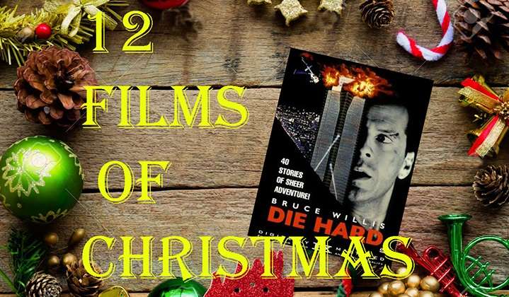 12 films of christmas - Die Hard