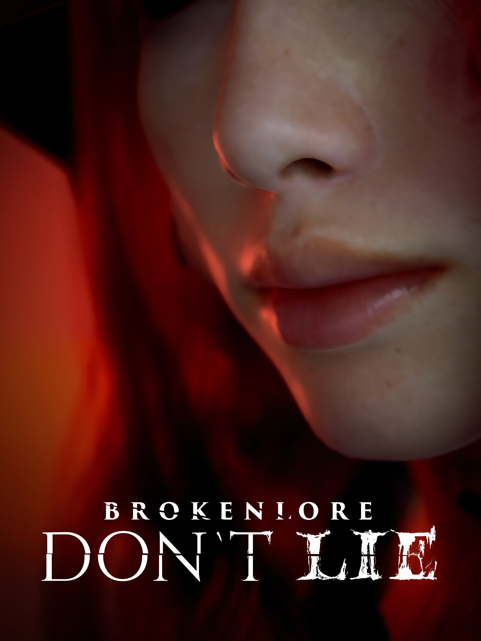 BrokenLore: DON'T LIE