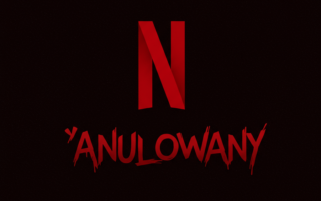 Netflix / Anulowany