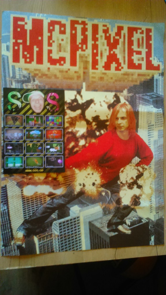 Plakat z gry MC Pixel i ulotka SOS&amp;#039;a. Nigdy w życiu nie powieszę tego na ścianie, ale jest pamiątka :)