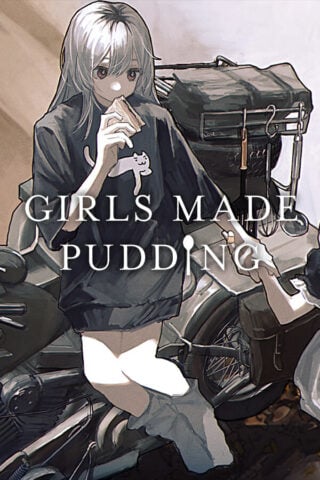 GIRLS MADE PUDDING