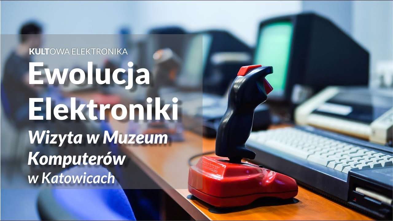 Z wizytą w Muzeum Komputerów i Informatyki w Katowicach