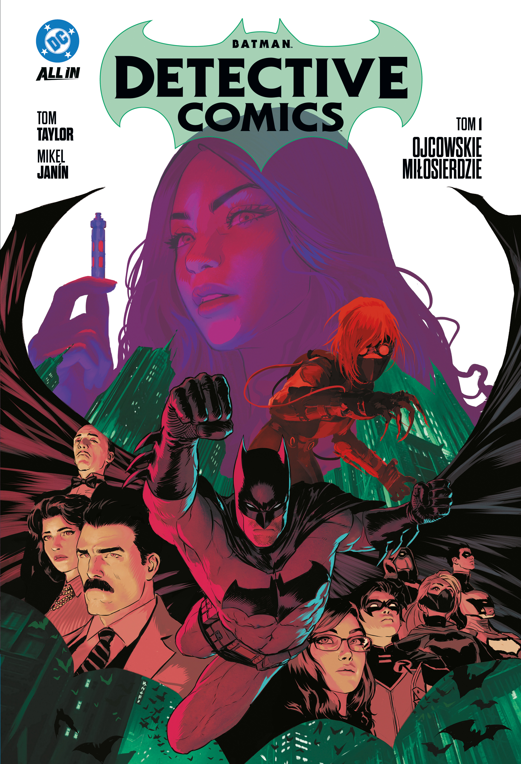 DC All In: Batman Detective Comics. Ojcowskie miłosierdzie, tom 1