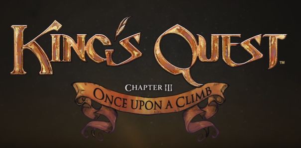 King’s Quest – Chapter 3: Once Upon a Climb jest już dostępne. Mamy zwiastun premierowy