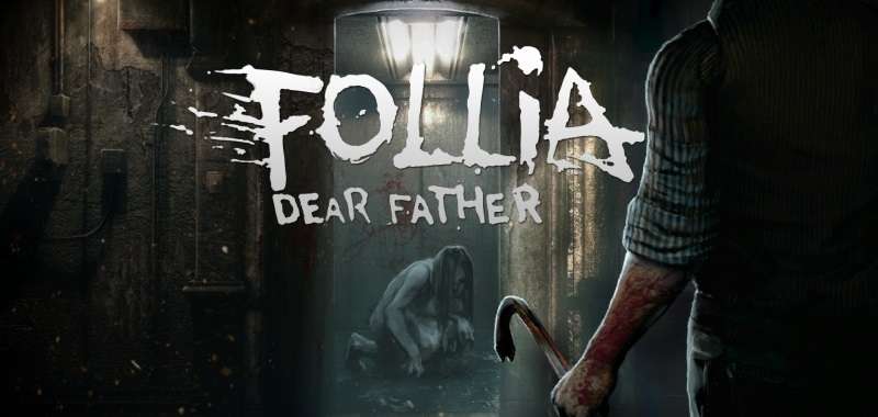 Follia - Dear Father zapowiedziane. Szczegóły i zwiastun survival horroru