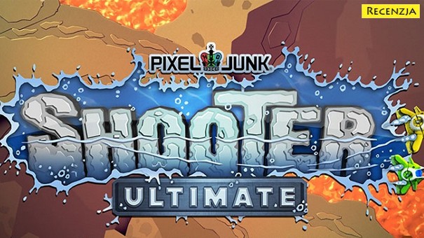 Recenzja: Pixel Junk Shooter Ultimate (PS4/PS Vita)