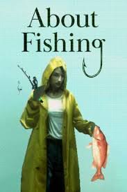 About Fishing
