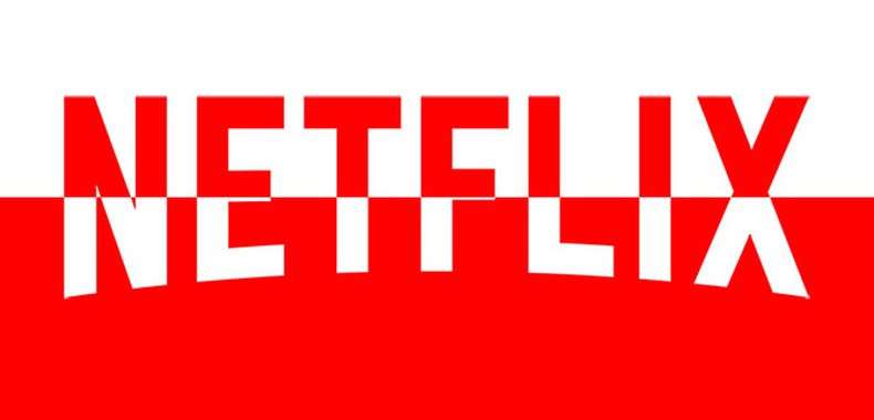 Netflix Polska przygotowuje pierwszy serial! Znamy konkretne szczegóły
