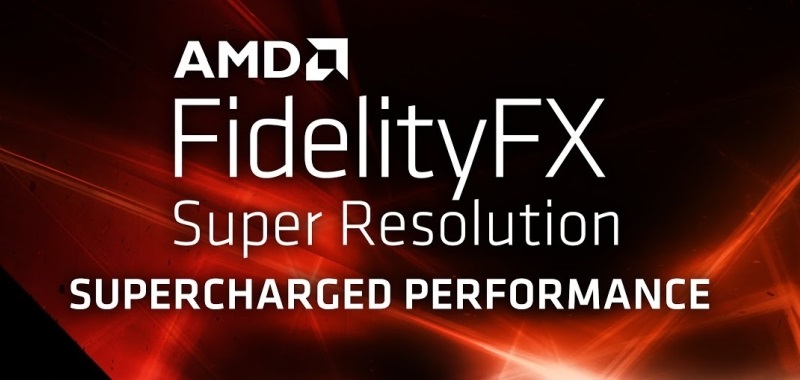 AMD FidelityFX Super Resolution już działa. AMD potwierdza gry i ogromny wzrost wydajności