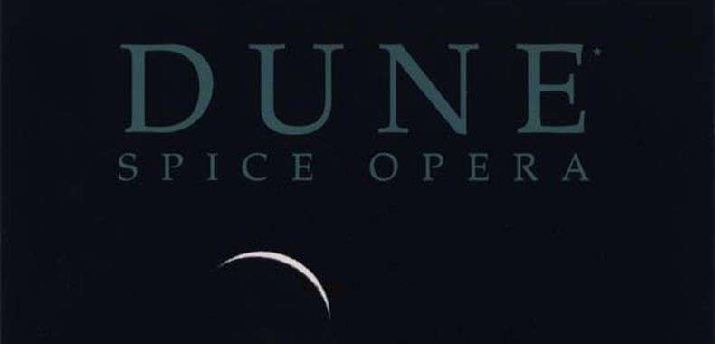 OST (niemal) doskonały - Dune: Spice Opera