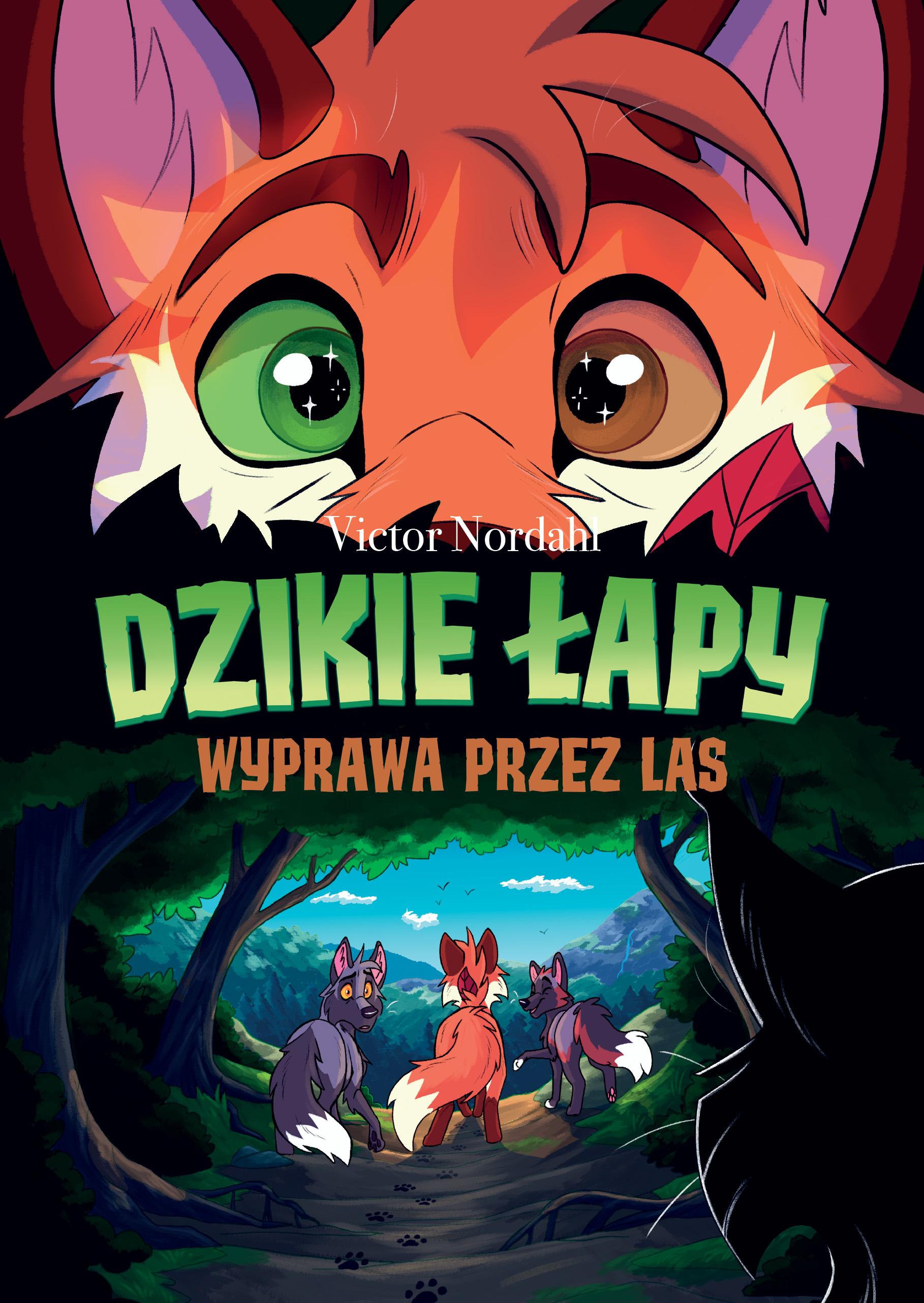 Dzikie łapy – Wyprawa przez las, tom 2