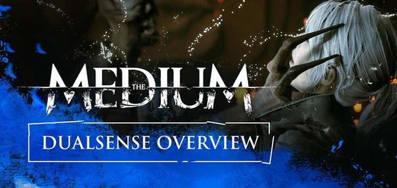 The Medium wykorzysta pełną moc DualSense. Zwiastun potwierdza, że twórcy pozwolą nam poczuć grę