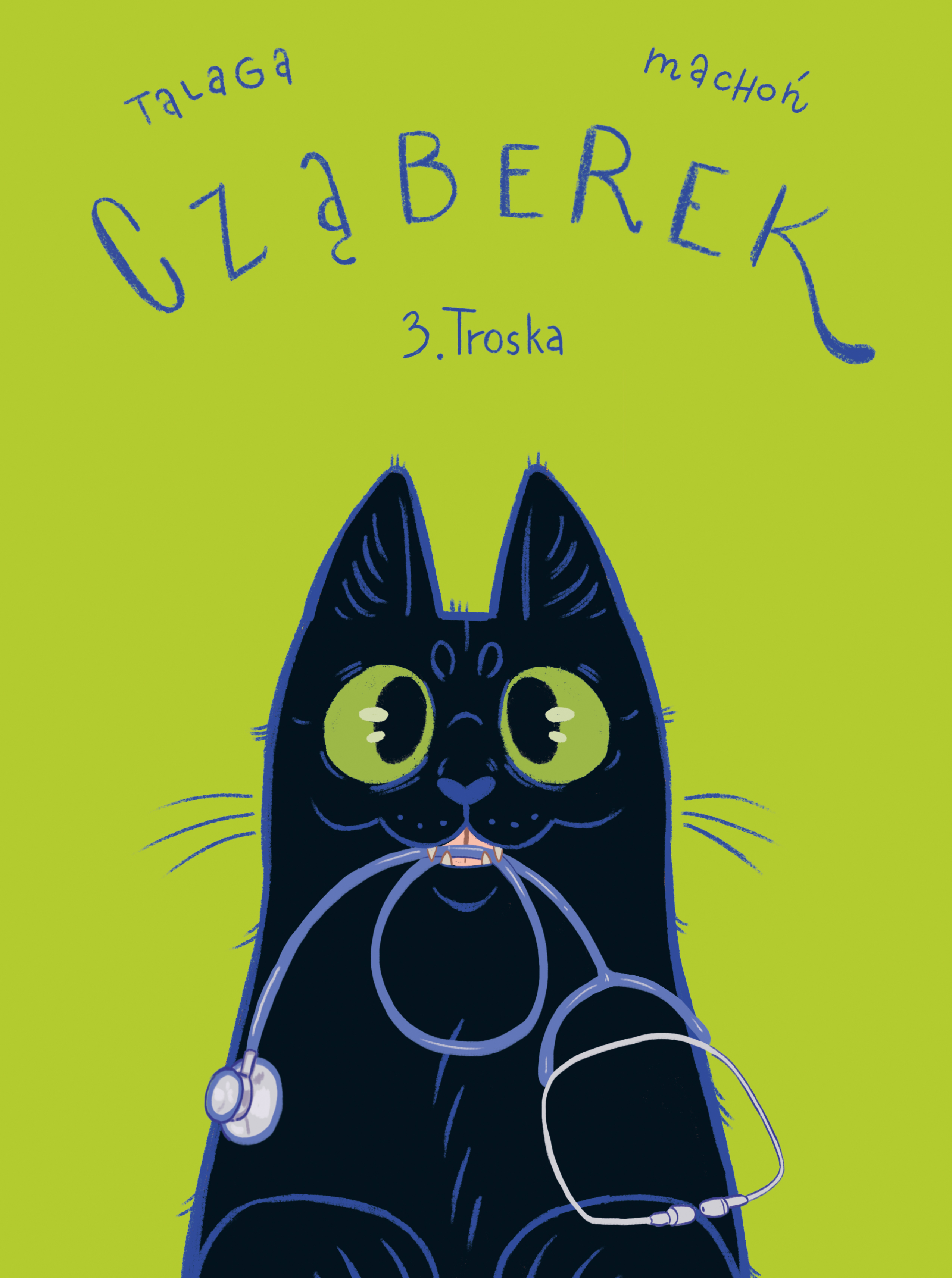 Cząberek. Troska, tom 3